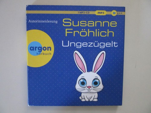 Susanne fröhlich ungezügelt - fröhlich,
